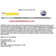 Cana Barros Ibérica Float Master 600 ( FUJI )